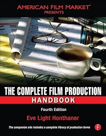The Complete Film Production Handbook (4th Edition)